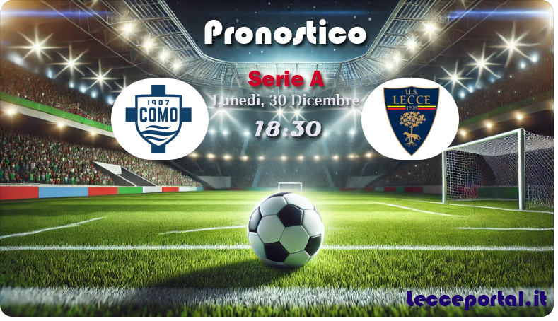 Pronostico Como Lecce Serie A